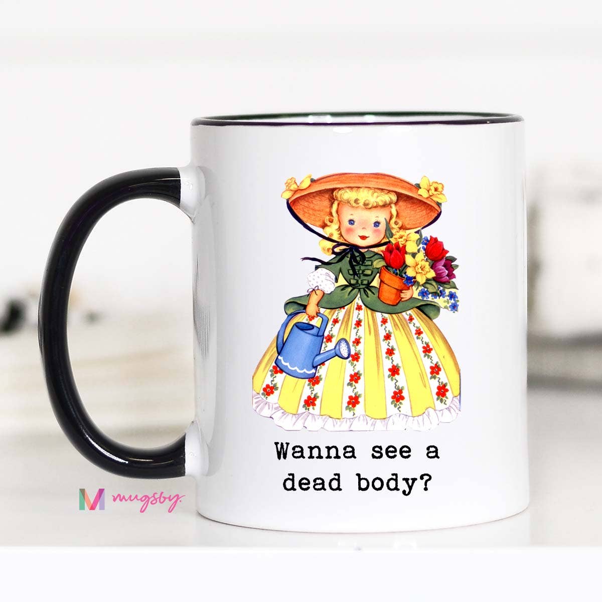 Wanna See a Dead Body Funny Coffee Mug: 11oz