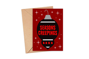 Seasons Creepings Ornament Spooky Christmas Greeting Card
